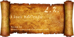 Liszi Károly névjegykártya